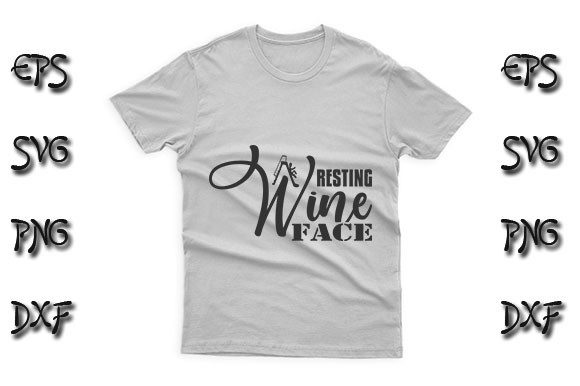 Funny SVG Design, Resting Wine Face Graphics and T-Shirt Designs