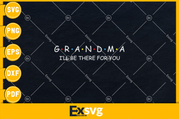 Grandma I ll Be There for You Review