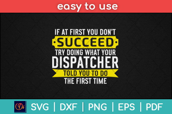 If at First You Don t Succeed Funny Svg Graphics and Print Templates