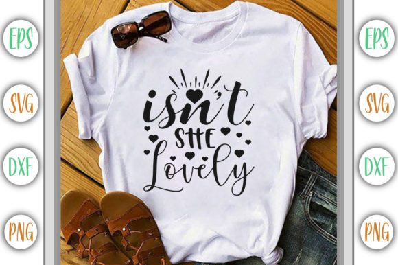 Isn't She Lovely Graphics for T-Shirt Designs and Branding