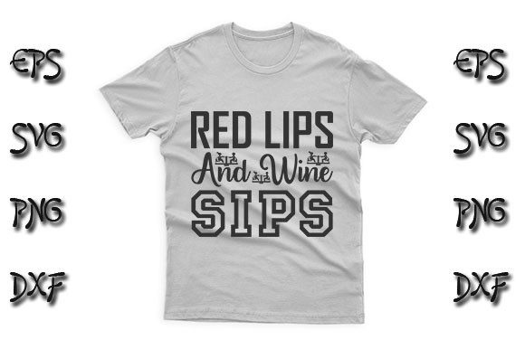 Red Lips and Wine Sips Graphics for T-Shirt Designs